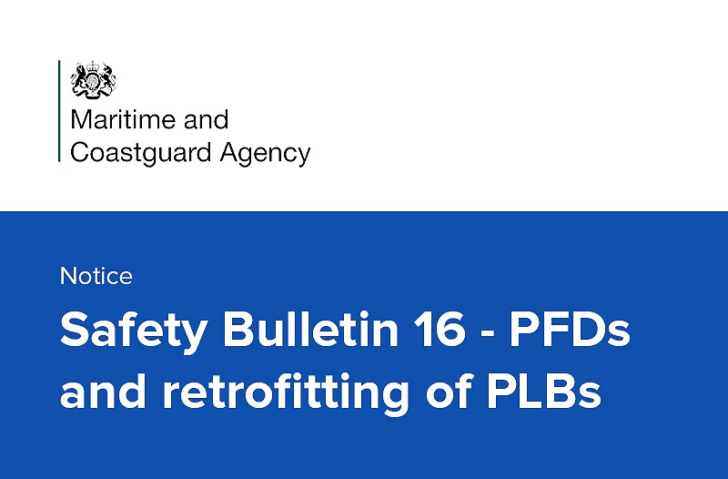 Safety Bulletin 16 - PFDs and retrofitting of PLBs